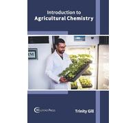 Introduction to Agricultural Chemistry (Copertina rigida)
