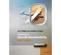 INTRODUCTION TO AIRCRAFT AEROELASTICITY AND LOADS