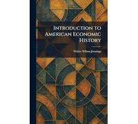 Introduction to American Economic History