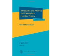 Introduction to Analytic and Probabilistic Number Theory