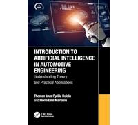 Introduction to Artificial Intelligence in Automotive Engineering: Understanding Theory and Practical Applications