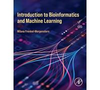 Introduction to Bioinformatics and Machine Learning