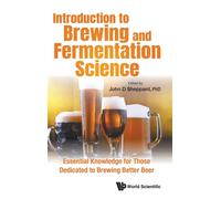 Introduction to Brewing and Fermentation Science: Essential Knowledge for ...