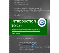 Introduction to C++: A problem-solving based approach