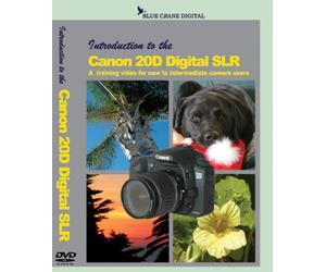 Introduction to Canon 20D Digital SLR