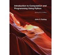 Introduction to Computation and Programming Using Python