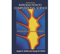 Introduction to Computational Science: Modeling and Simulation for the Sciences