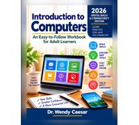 INTRODUCTION TO COMPUTERS: 2026 Digital Skills & Cybersecurity Edition