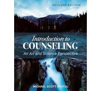 Introduction to Counseling: An Art and Science Perspective