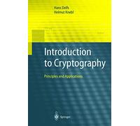 Introduction to Cryptography: Principles and Applications