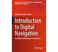 Introduction to Digital Navigation: Including Fundamentals of Navigation: 16
