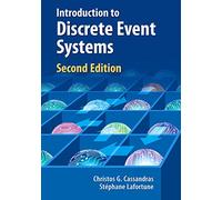 Introduction to Discrete Event Systems: Second Edition