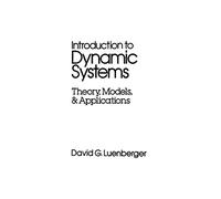 Introduction To Dynamic Systems: Theory, Models, and Applications