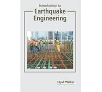 Introduction to Earthquake Engineering (Copertina rigida)