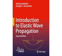 Introduction to Elastic Wave Propagation