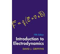 Introduction to Electrodynamics by Griffiths, David J.
