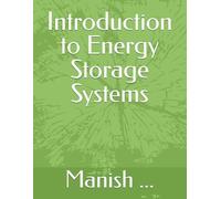 Introduction to Energy Storage Systems