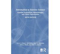 Introduction to Exercise Science: Scientific Foundations, Methodologies, and Career Opportunities
