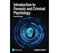 Introduction to Forensic and Criminal Psychology