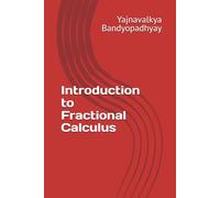 Introduction to Fractional Calculus