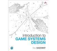 Introduction to Game Systems Design