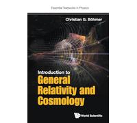 Introduction to General Relativity and Cosmology [Lingua inglese]