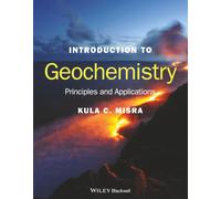 Introduction to Geochemistry: Principles and Applications