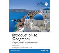 Introduction to Geography: People, Places & Environment, Global Edition