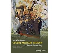 Introduction to Global Military History: 1775 to the Present Day