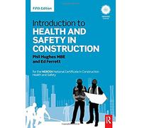 Introduction to Health and Safety in Construction: for the NEBOSH National Certificate in Construction Health and Safety