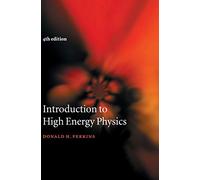 Donald H. Perkins Introduction to High Energy Physics (Copertina rigida)