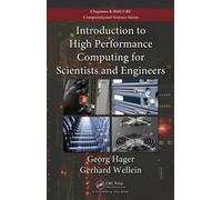 Introduction to High Performance Computing for Scientists and Engineers