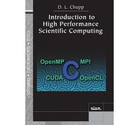 Introduction to High Performance Scientific Computing