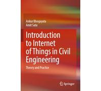 Introduction to Internet of Things in Civil Engineering: Theory and Practice
