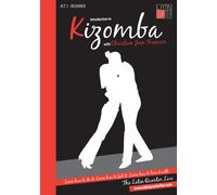 Introduction to Kizomba: Act 1Beginner (DVD) Danusia Janick Judex Surpin