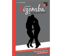Introduction to Kizomba: Act 2: Intermediate (DVD)