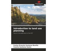 Introduction to land use planning: Keys for the elaboration of the POT