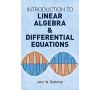 Introduction to Linear Algebra and Differential Equations