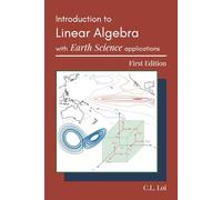 C L Loi Introduction to Linear Algebra with Earth Science App (Copertina rigida)