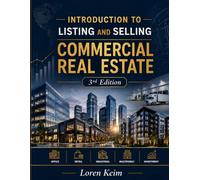 Introduction to Listing and Selling Commercial Real Estate