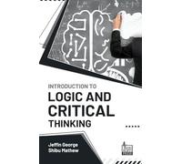 Introduction to Logic and Critical Thinking