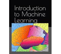 Introduction to Machine Learning