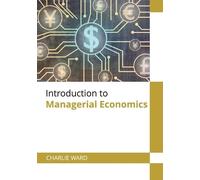Introduction to Managerial Economics (Copertina rigida)