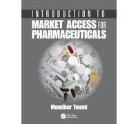 Introduction to Market Access for Pharmaceuticals