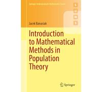 Introduction to Mathematical Methods in Population Theory