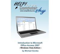 Introduction to Microsoft Office Access 2007