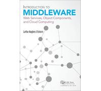 Introduction to Middleware: Web Services, Object Components, and Cloud Computing