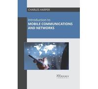 Introduction to Mobile Communications and Networks (Copertina rigida)