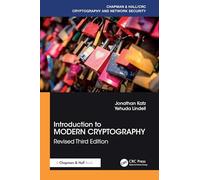 Introduction to Modern Cryptography: Revised Third Edition