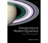Introduction to Modern Dynamics: Chaos, Networks, Space and Time